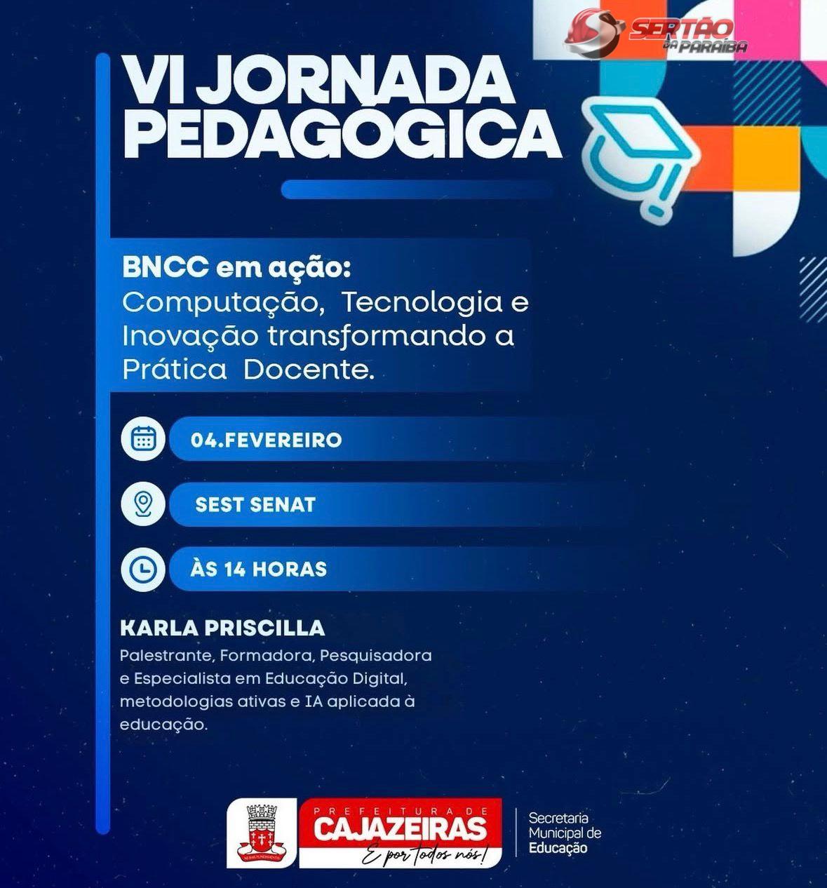 VI Jornada Pedagógica de Cajazeiras debate BNCC, tecnologia e inovação no ensino