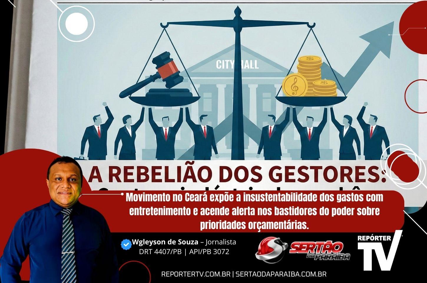 A Rebelião dos Gestores: Prefeitos enfrentam a “indústria dos cachês” e o desafio da responsabilidade fiscal