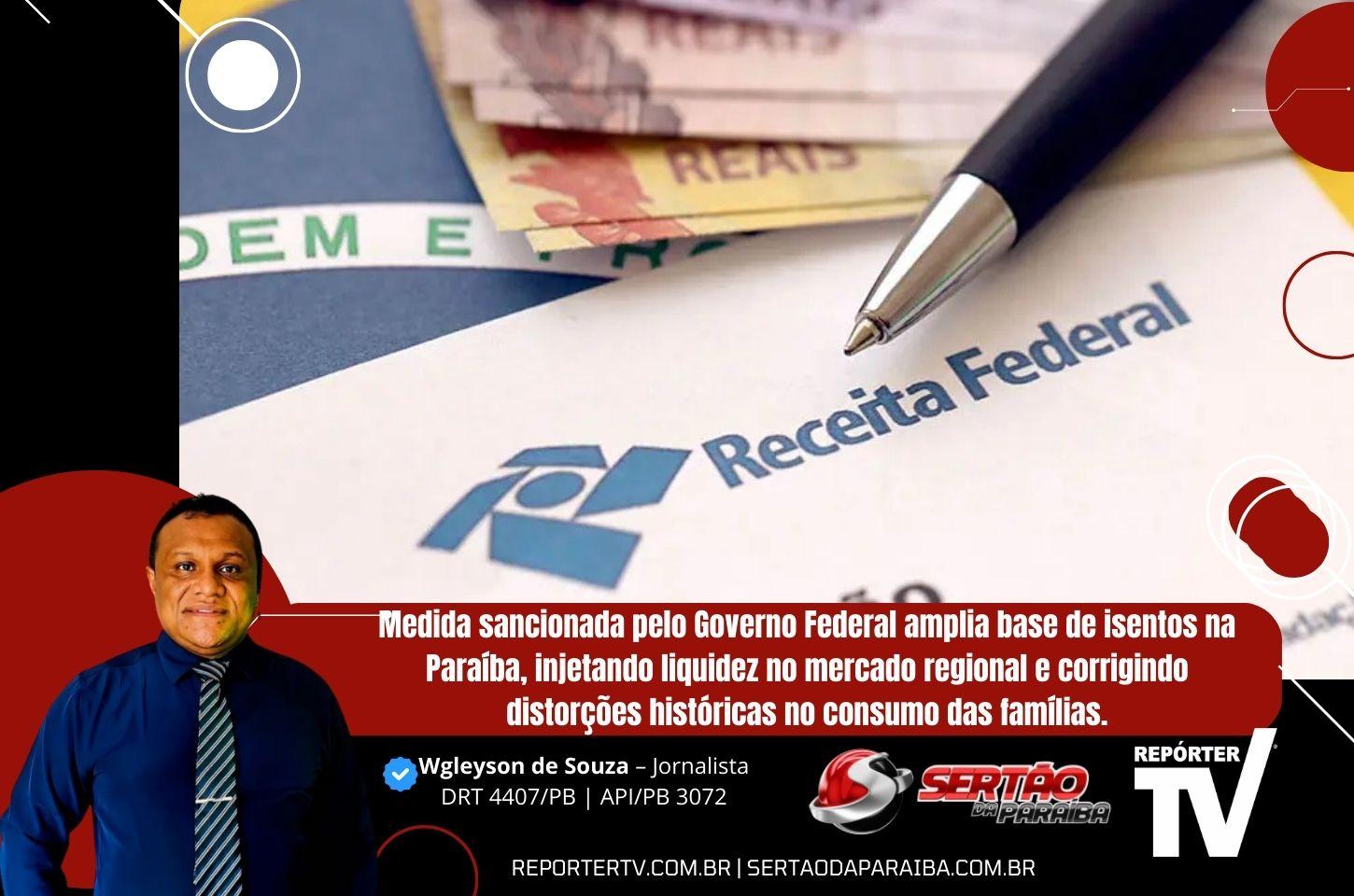 Justiça Tributária: Isenção do Imposto de Renda beneficia mais de 177 mil paraibanos e aquece economia local