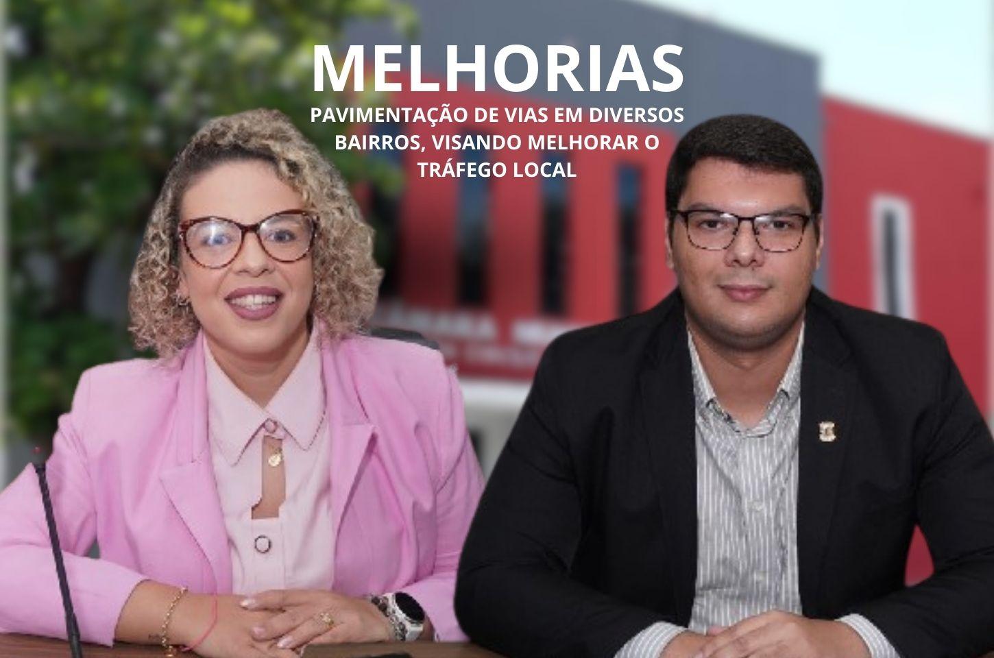 Lamarque Barros e Sara Sheyla cobram obras de asfalto e calçamento