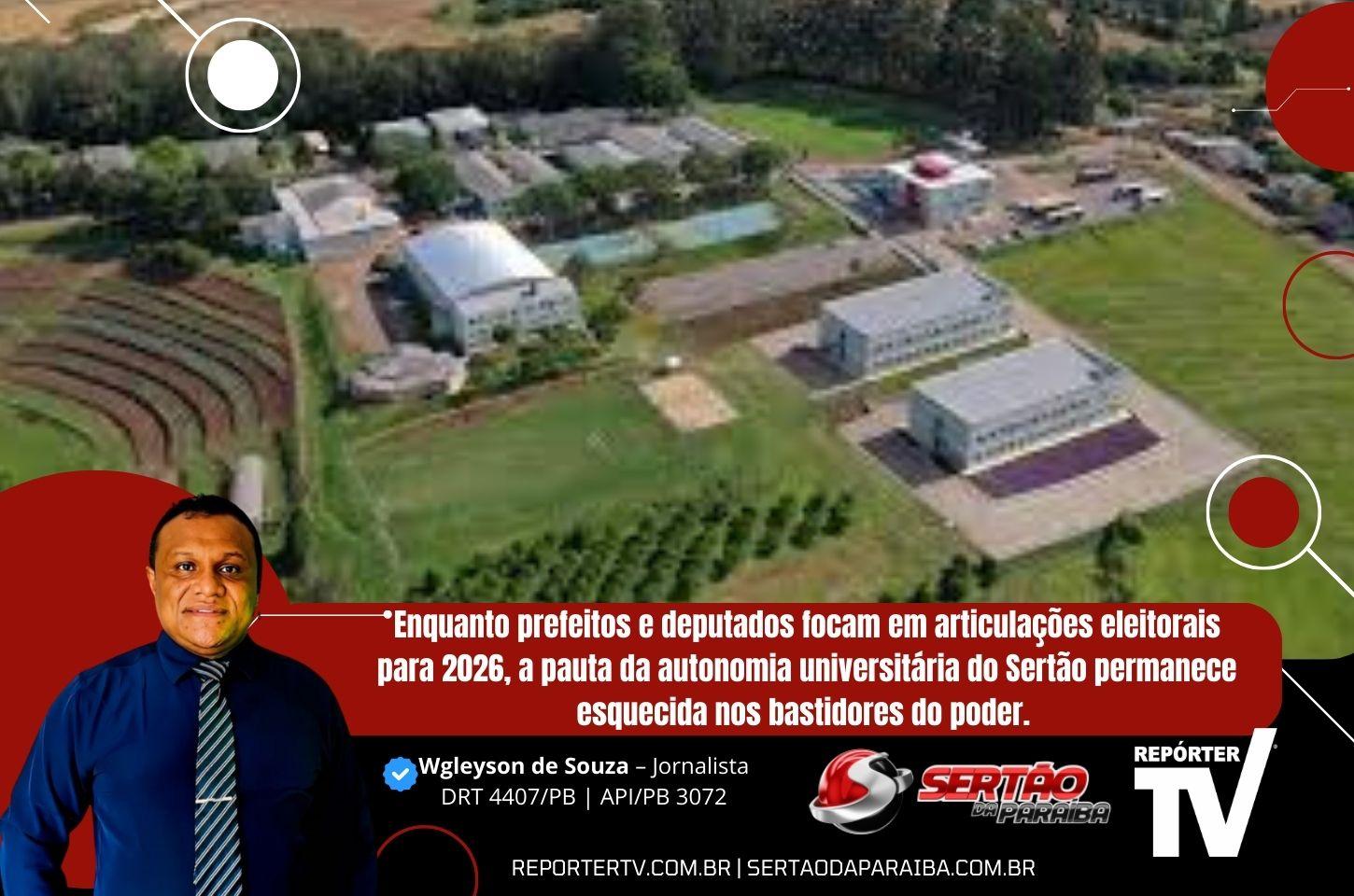  O silêncio ensurdecedor das lideranças de Cajazeiras sobre a Universidade Federal do Sertão 