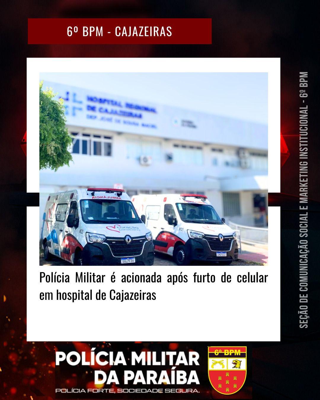 Polícia Militar é acionada após furto de celular em hospital de Cajazeiras
