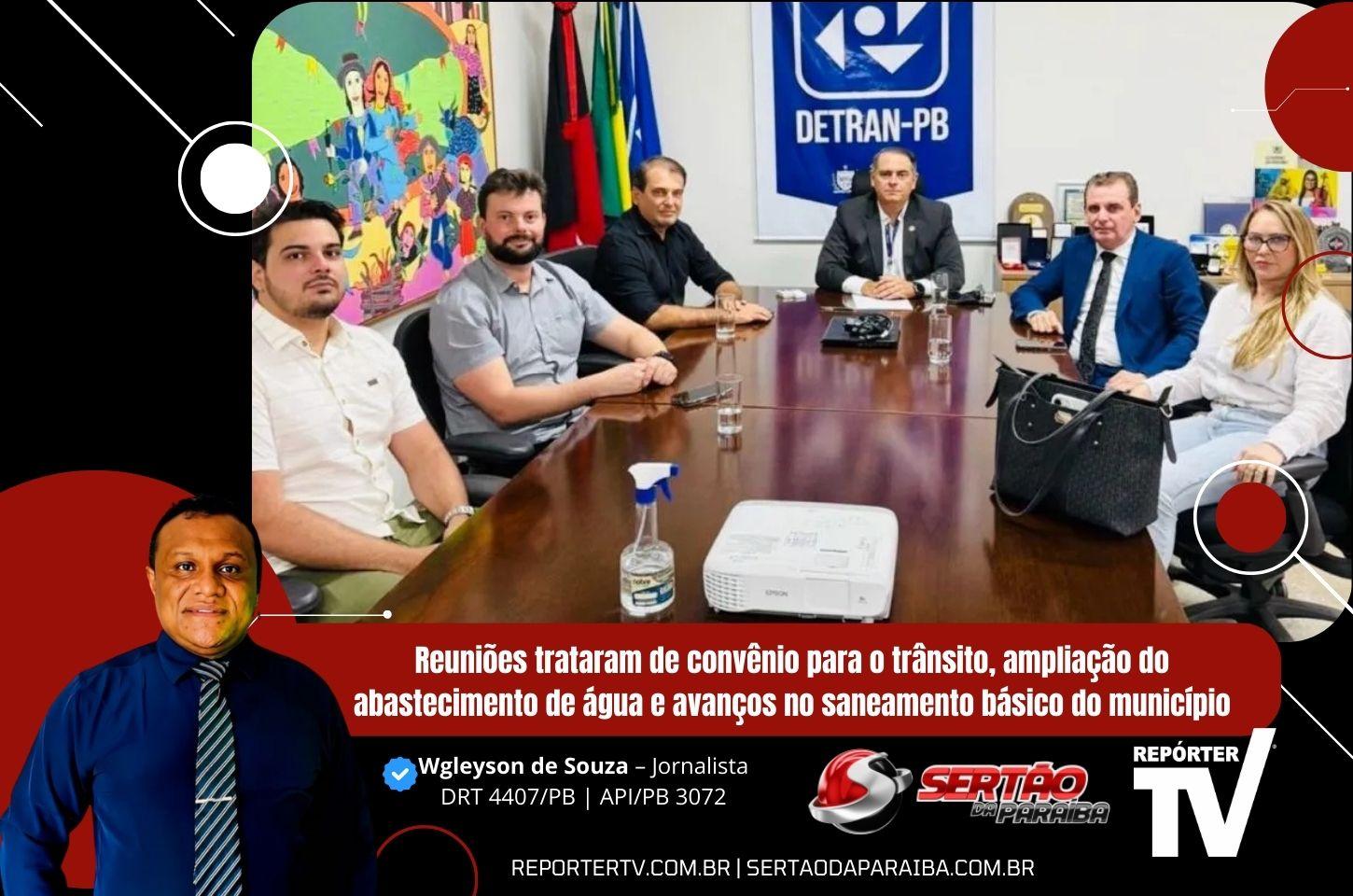 Prefeito, deputado e vice cumprem agenda em João Pessoa em busca de obras para São José de Piranhas