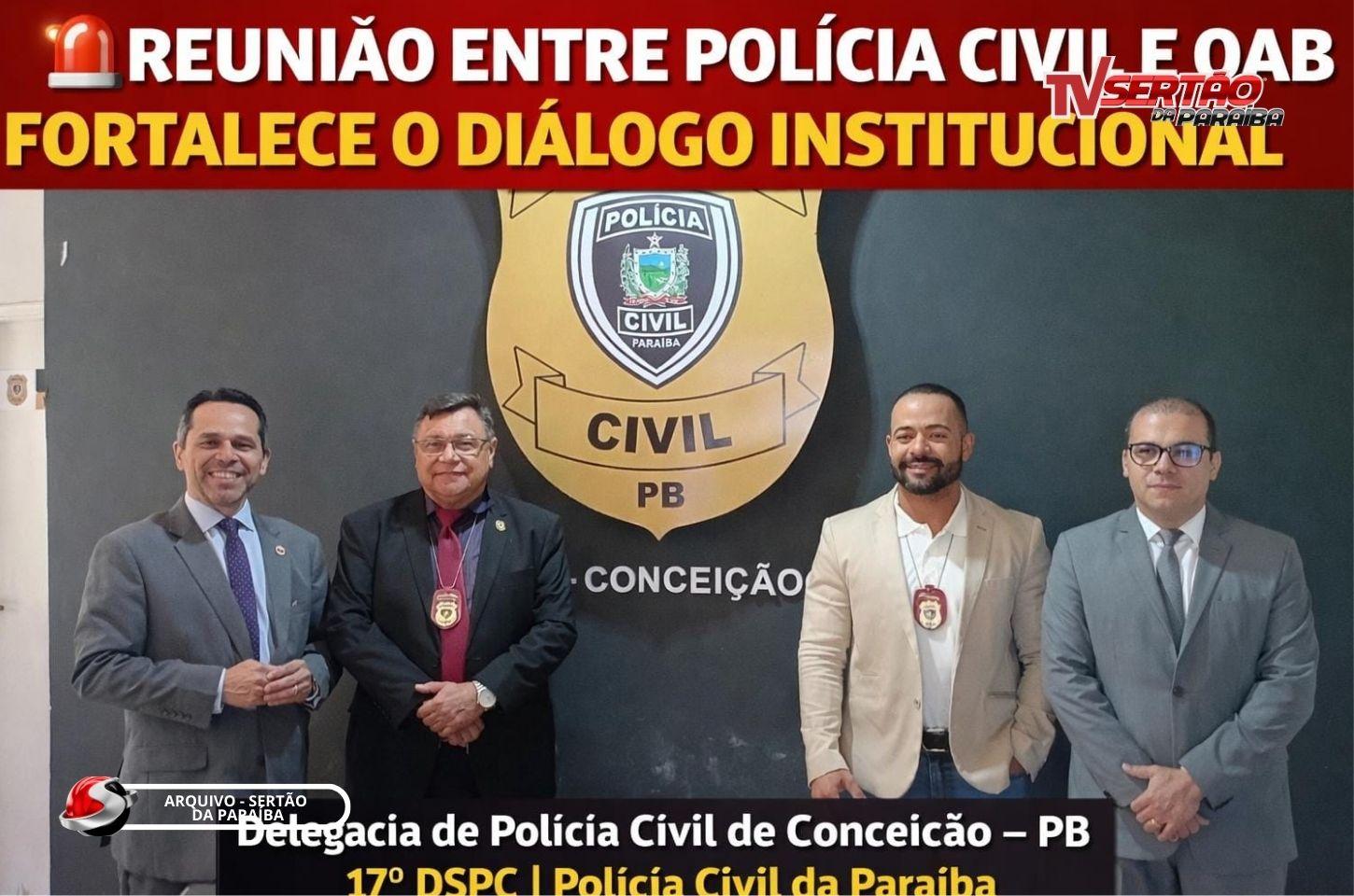 Polícia Civil e OAB articulam ações para fortalecer atendimento jurídico e segurança no Sertão