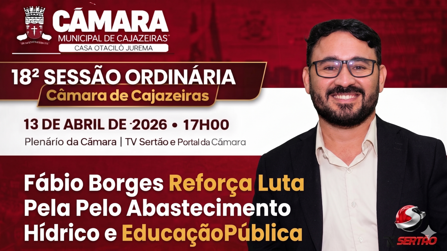 Fábio Borges Reforça Luta Pelo Abastecimento Hídrico e Educação Pública
