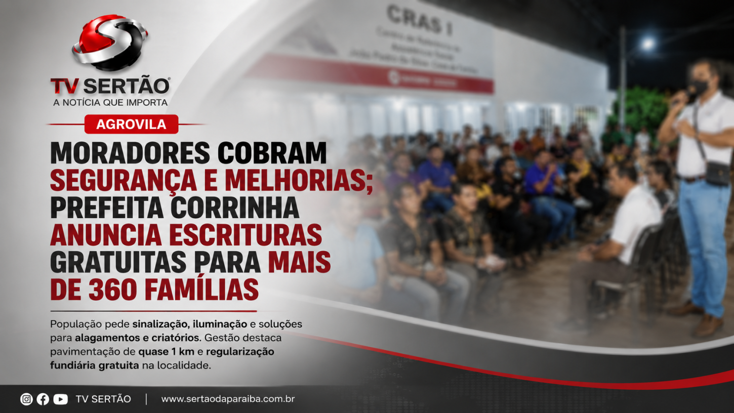 Agrovila Cobra Mais Segurança e Corrinha Destaca Pavimentação e Escrituras para Famílias