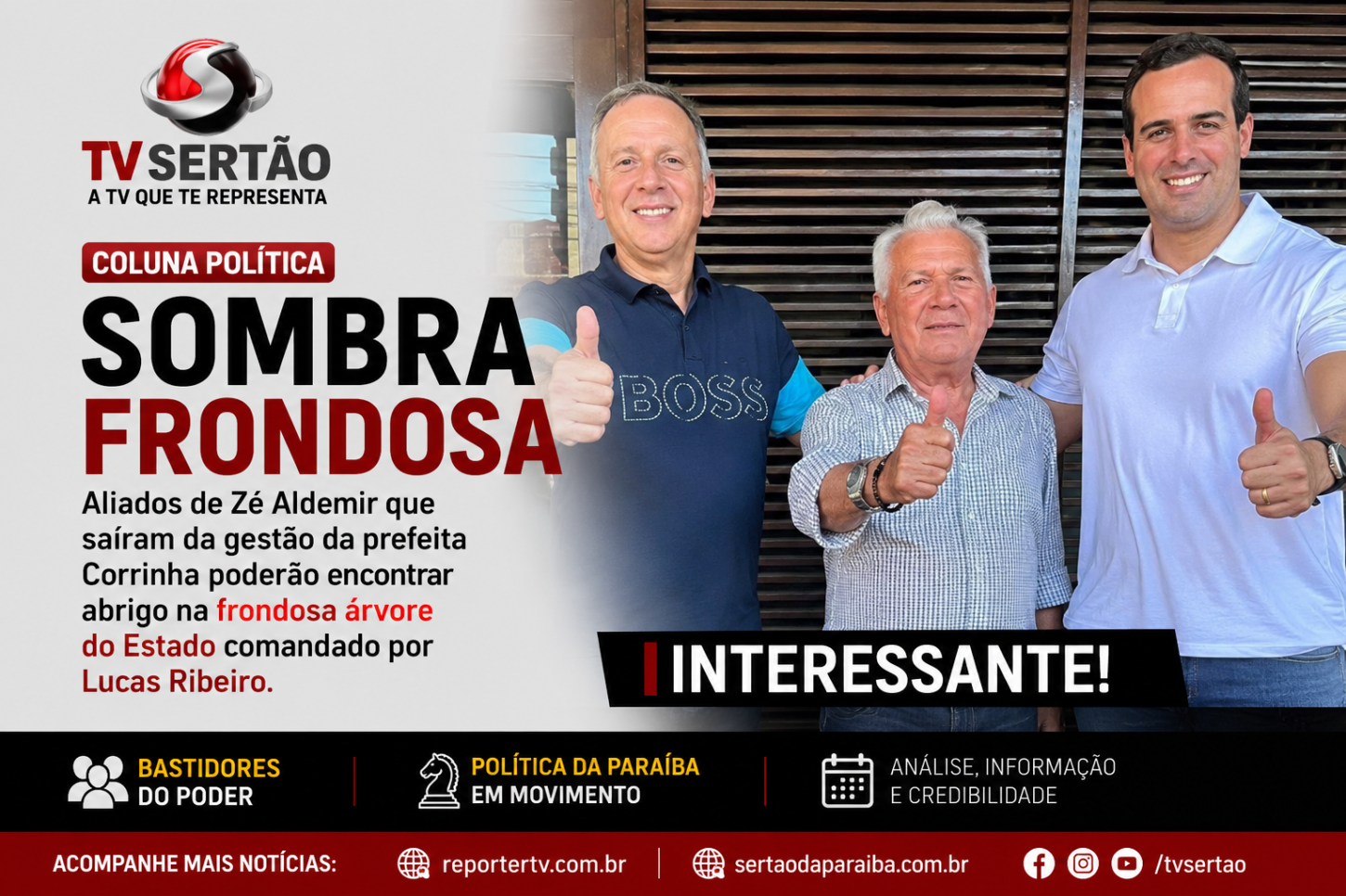 Aliados de Zé Aldemir podem encontrar abrigo político no Estado e movimentam bastidores em Cajazeiras