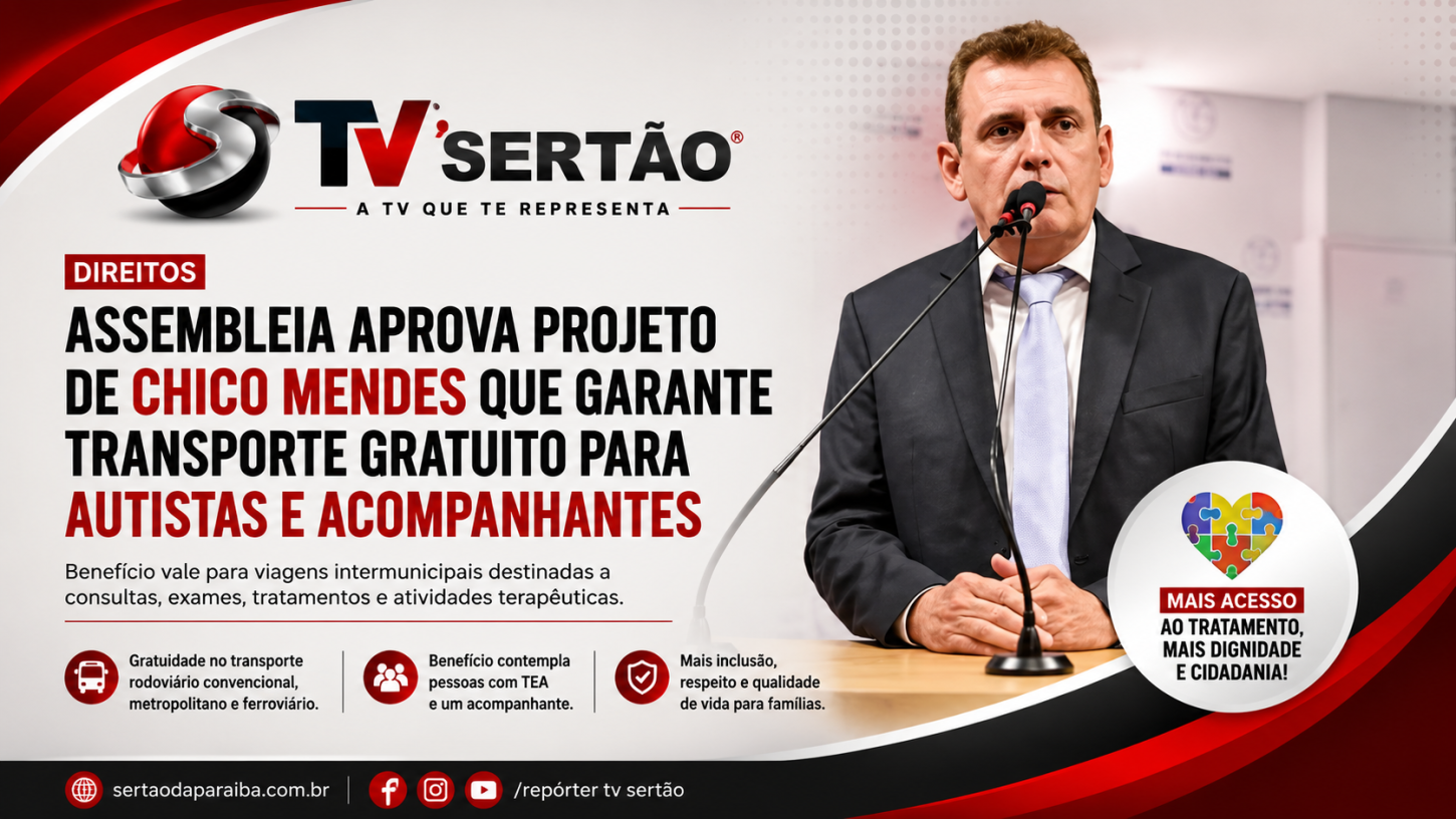 Assembleia aprova projeto de Chico Mendes que garante transporte gratuito para autistas na Paraíba