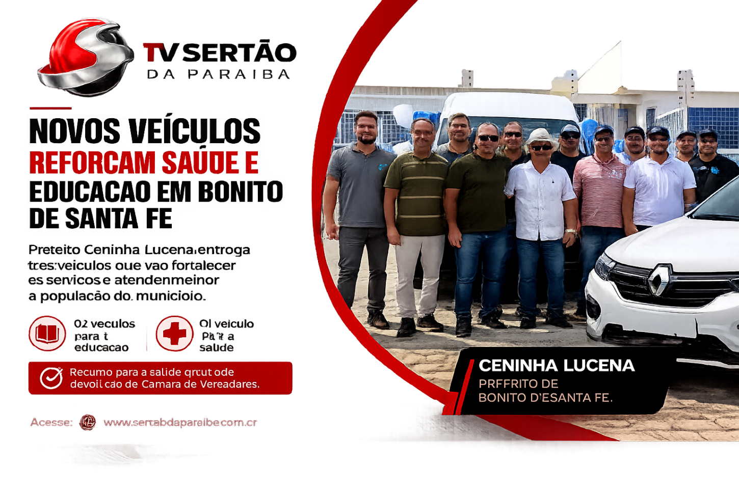 Bonito de Santa Fé: Prefeito Ceninha Lucena reforça frota municipal com três novos veículos