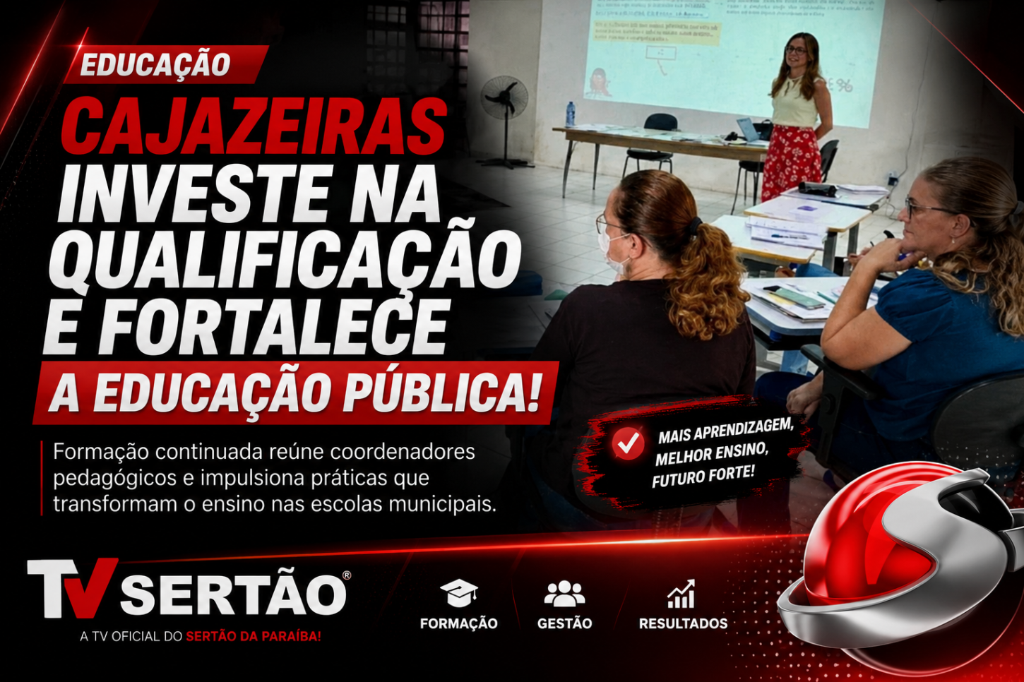Cajazeiras intensifica qualificação pedagógica e fortalece ensino nas escolas municipais