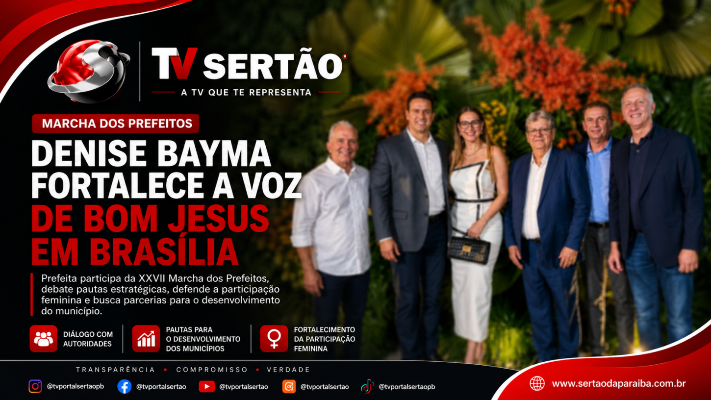 Denise Bayma amplia diálogo em Brasília durante Marcha dos Prefeitos e reforça voz de Bom Jesus