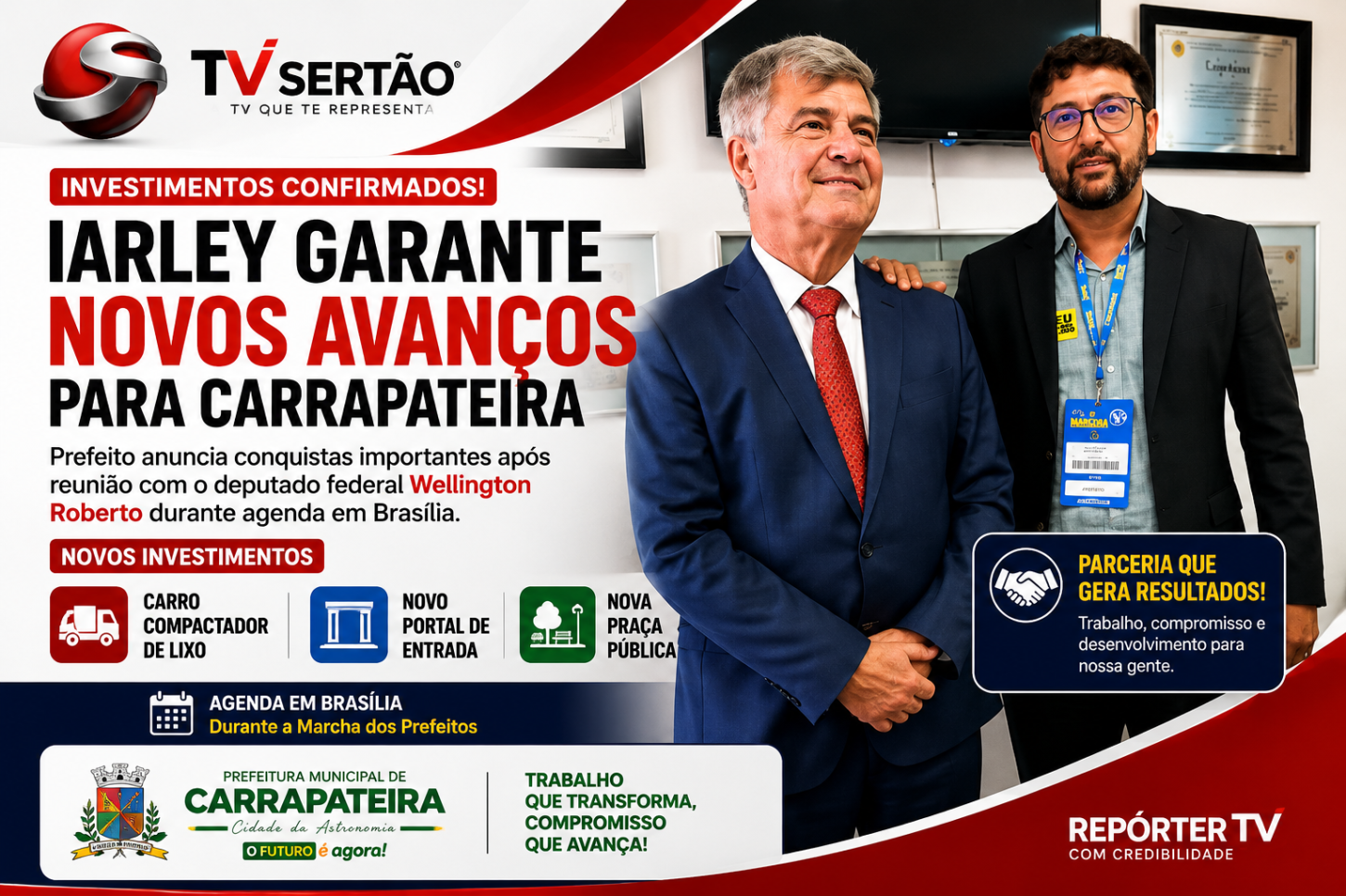 Iarley anuncia novos investimentos para Carrapateira após agenda com Wellington Roberto em Brasília