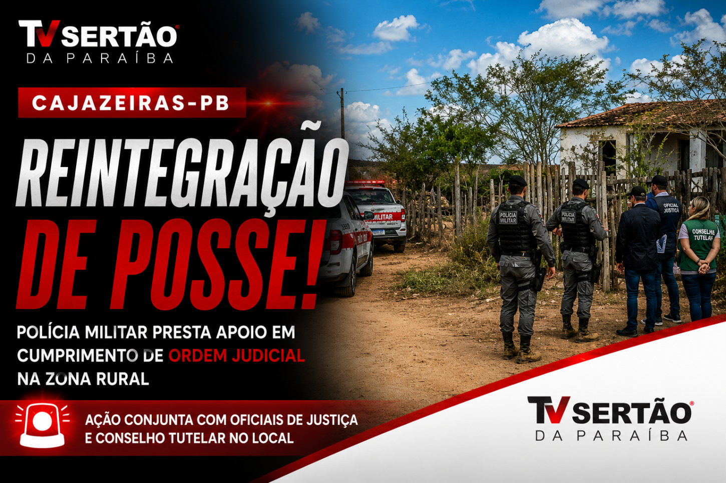 Polícia acompanha reintegração de posse em área rural de Cajazeiras após decisão judicial