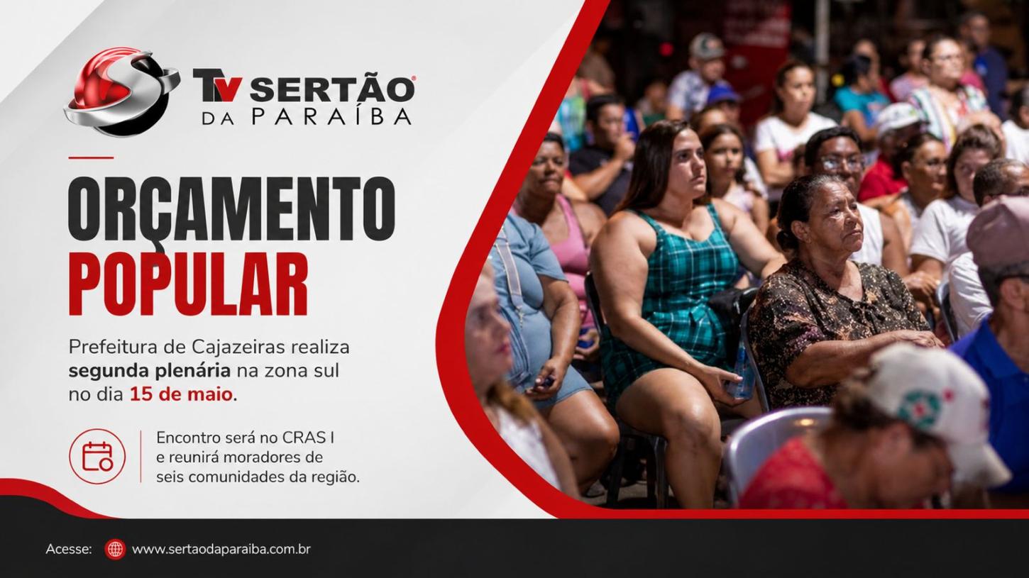 Prefeitura de Cajazeiras amplia diálogo popular com nova plenária do Orçamento Participativo