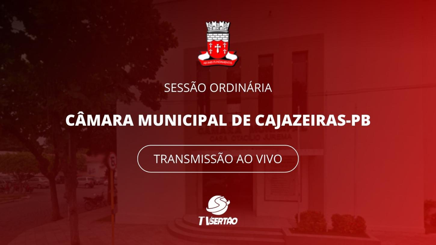 🔴 AO VIVO | SEÇÕES DA CÂMARA DE CAJAZEIRAS/PB