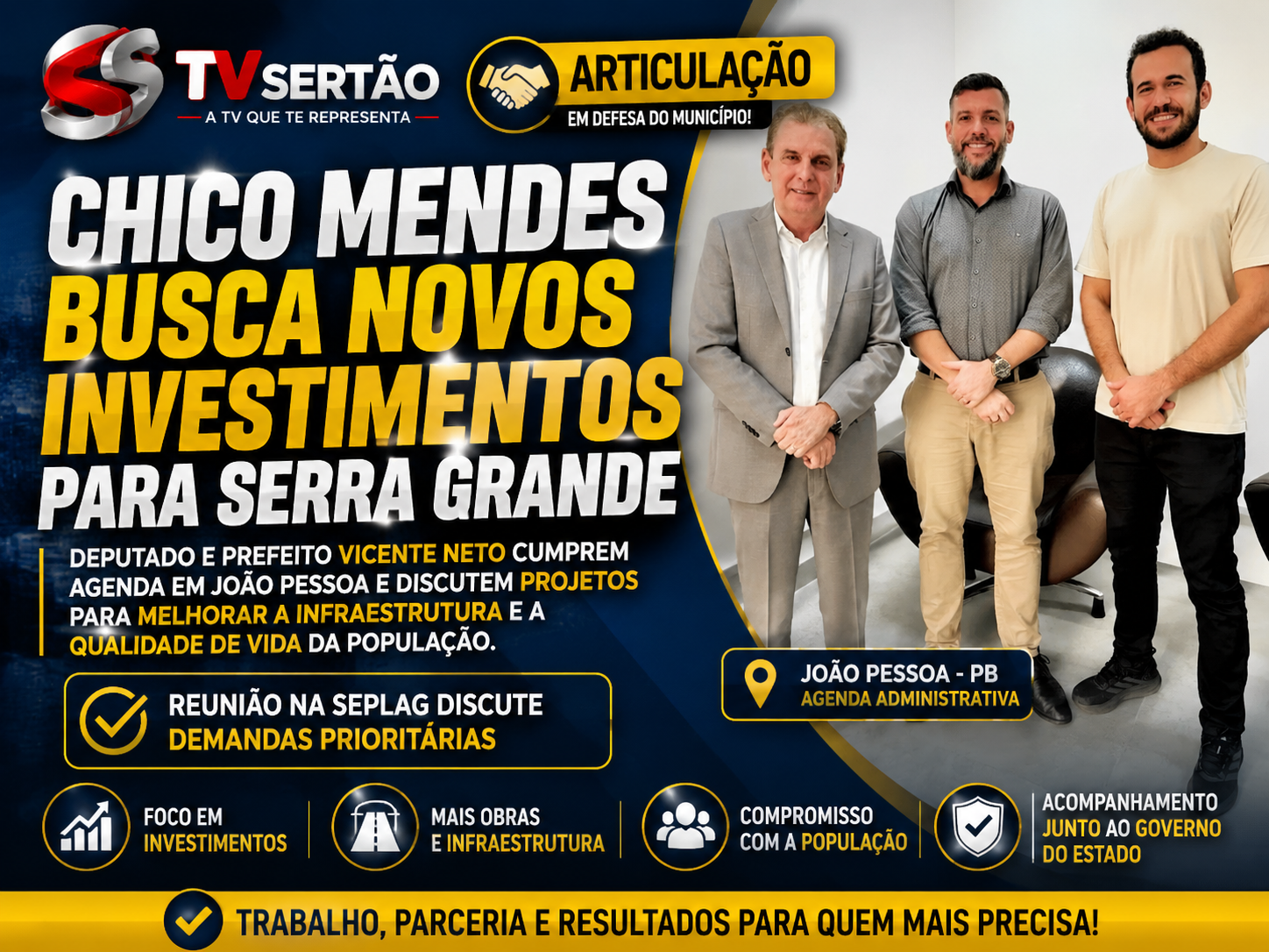 Chico Mendes reforça agenda em João Pessoa e busca novos investimentos para Serra Grande