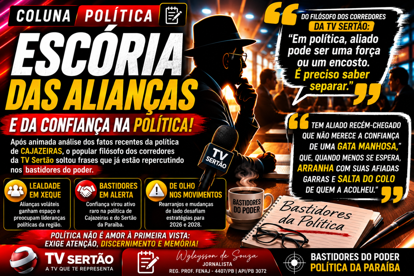 Entre a lealdade e a conveniência: bastidores expõem desconfianças nas alianças políticas de Cajazeiras