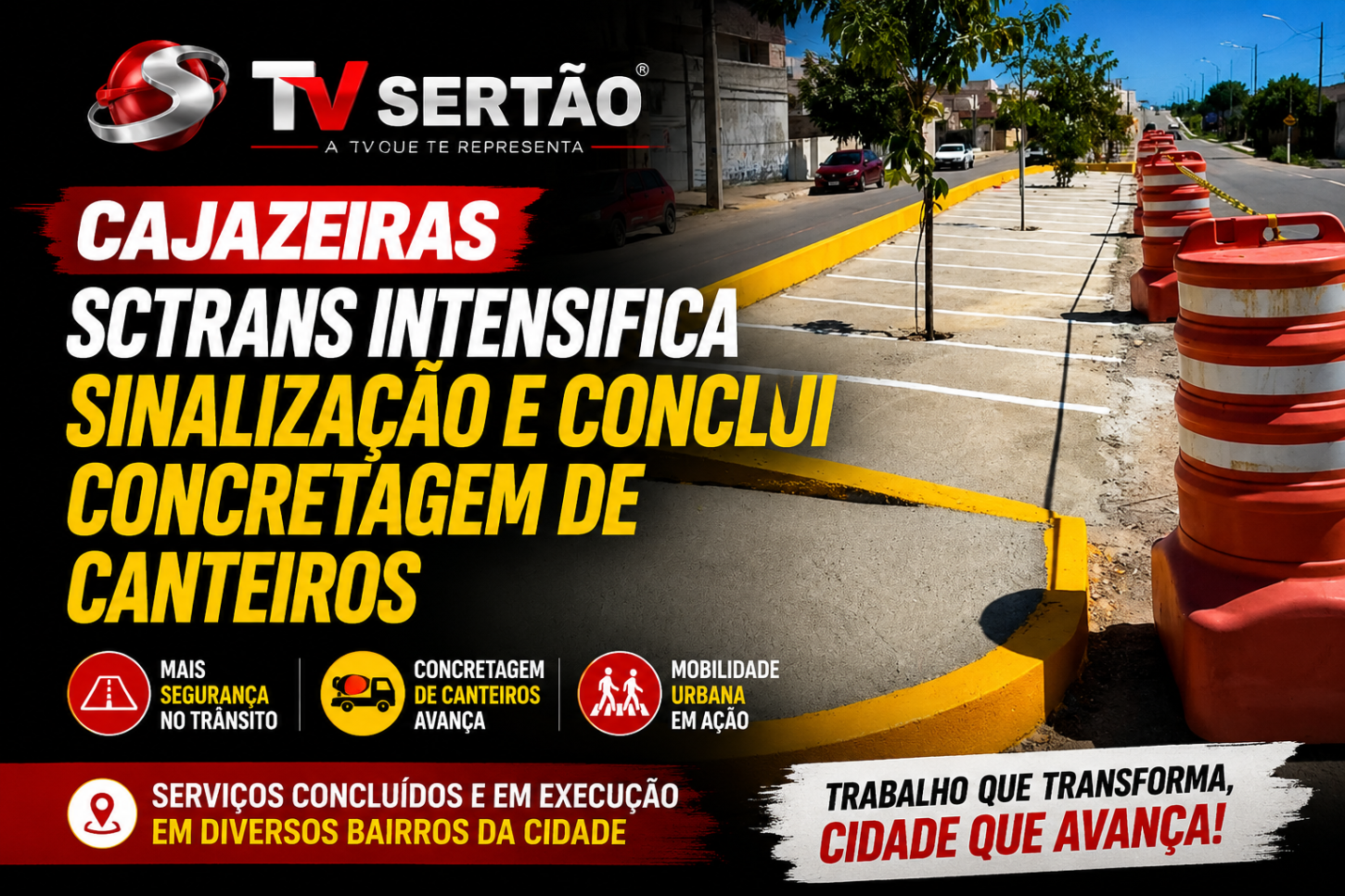 SCTrans amplia ações de mobilidade e avança com melhorias viárias em diversos bairros de Cajazeiras