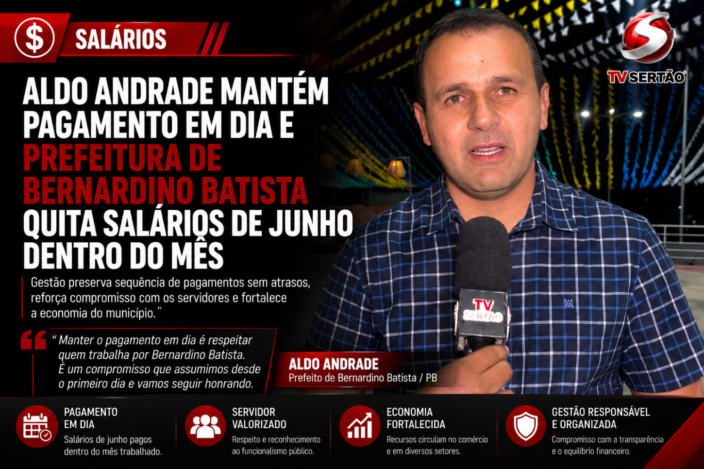 Aldo Andrade mantém pagamento em dia e Prefeitura de Bernardino Batista quita salários de junho dentro do mês