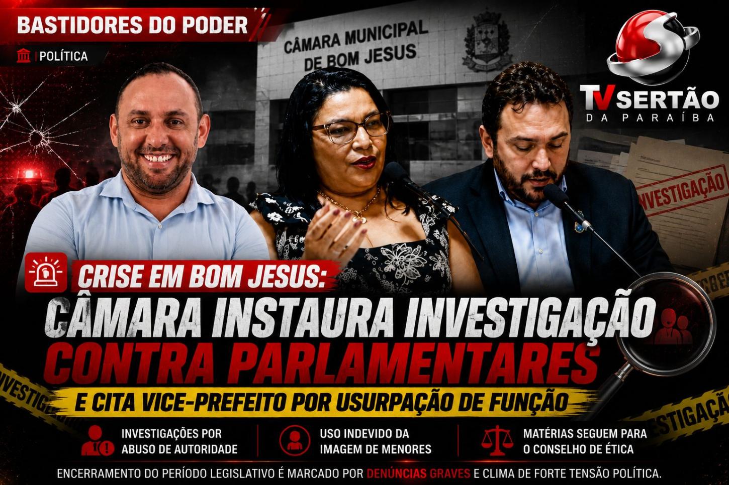 Crise em Bom Jesus: Câmara instaura investigação contra parlamentares e cita vice-prefeito por usurpação de função