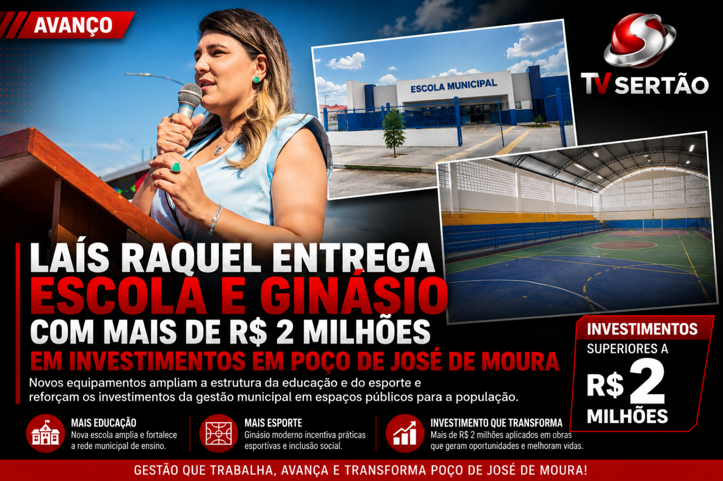 Laís Raquel entrega escola e ginásio com mais de R$ 2 milhões em investimentos em Poço de José de Moura