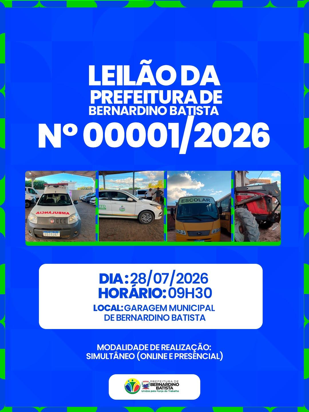A Prefeitura de Bernardino Batista realizará um leilão de bens móveis inservíveis com oito lotes, no dia 28 de julho, às 9h30. O certame acontecerá nas modalidades presencial e online, ampliando a participação dos interessados.