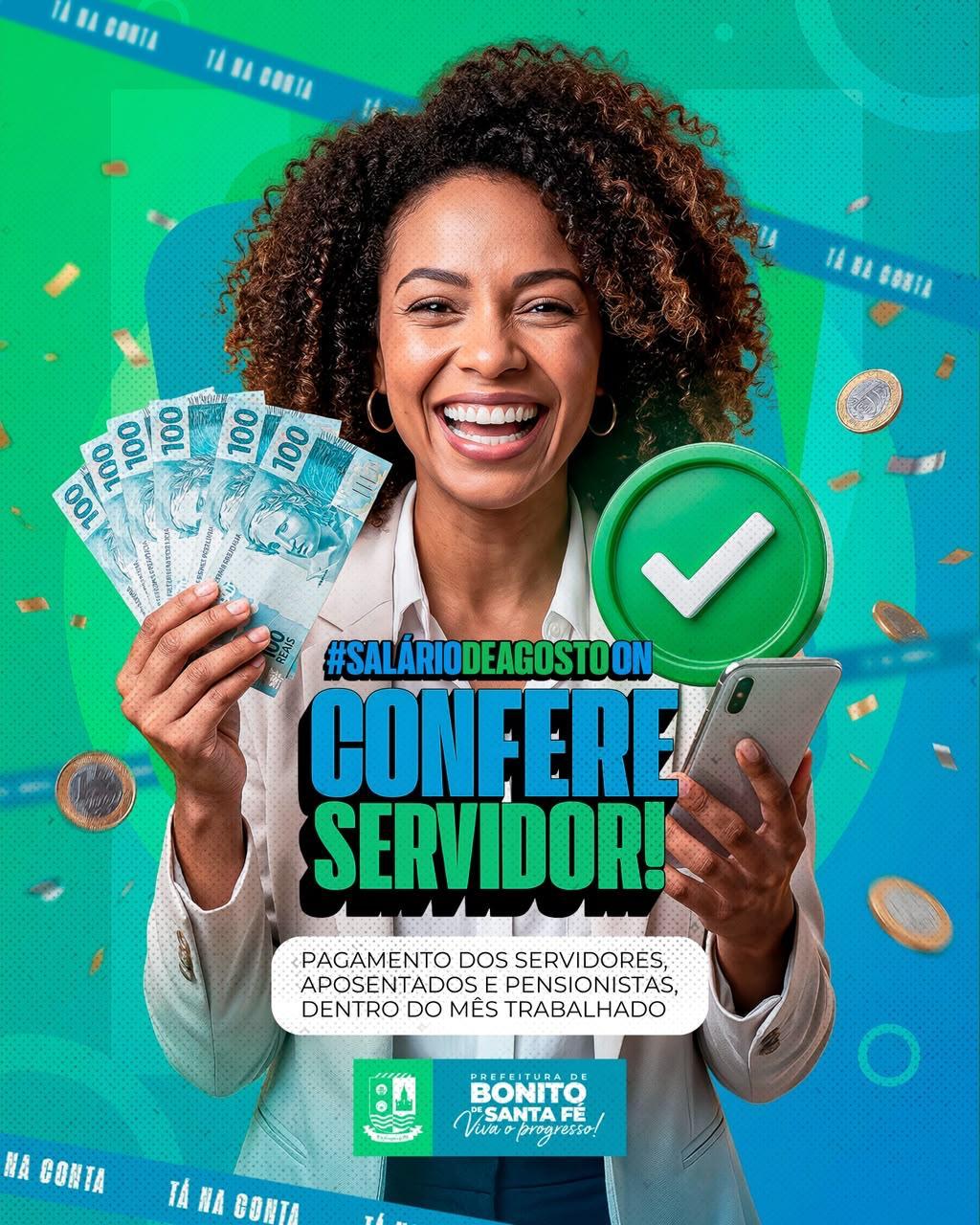 Bonito de Santa Fé confirma salário de agosto na conta de servidores, aposentados e pensionistas