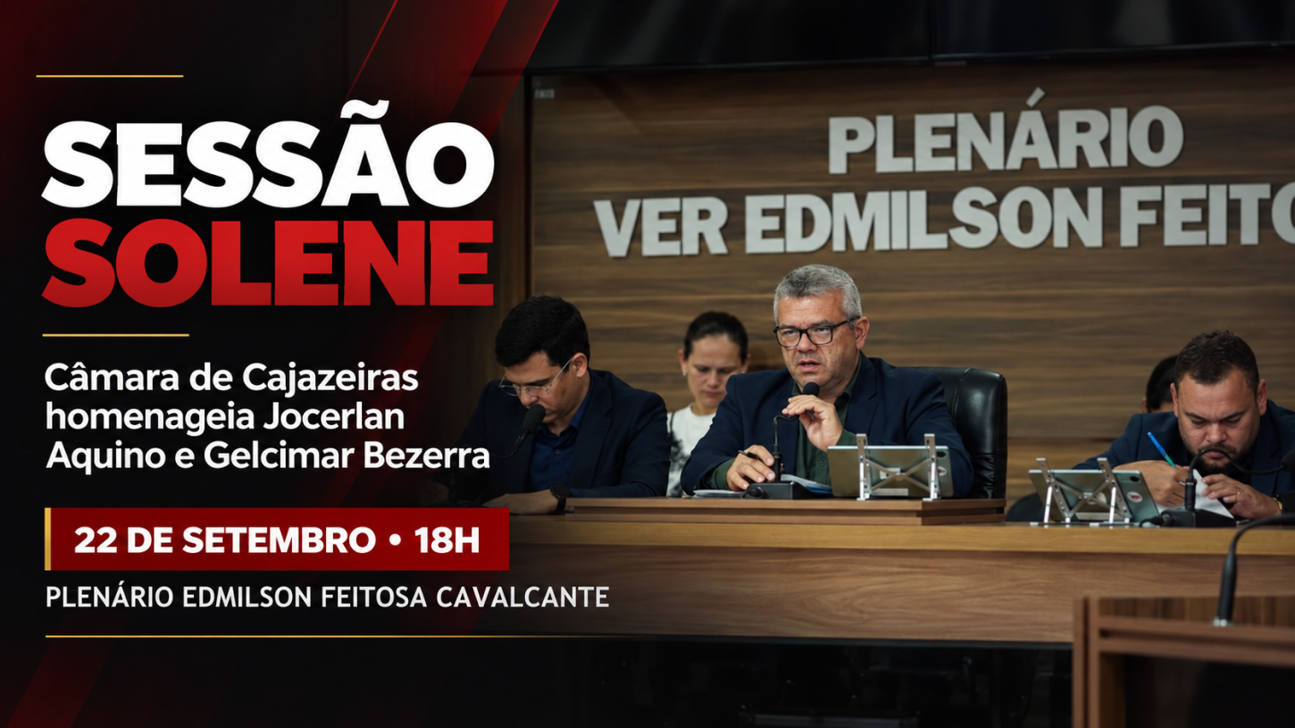 Câmara de Cajazeiras realizará sessão solene para conceder títulos a Jocerlan Aquino e Gelcimar Bezerra