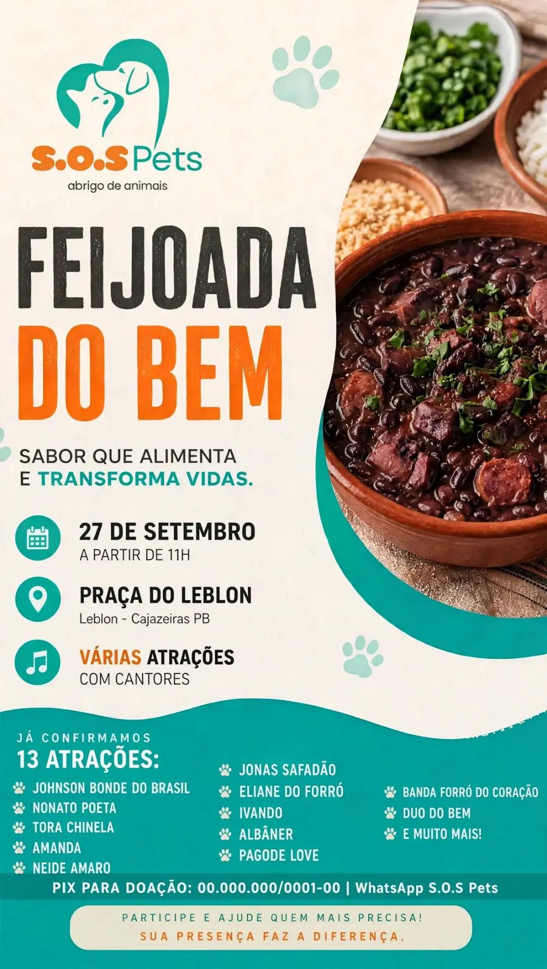 A S.O.S Pets – Abrigo de Animais realiza, neste domingo (27), a Feijoada do Bem, evento solidário que vai unir gastronomia e música na Praça do Leblon, em Cajazeiras.