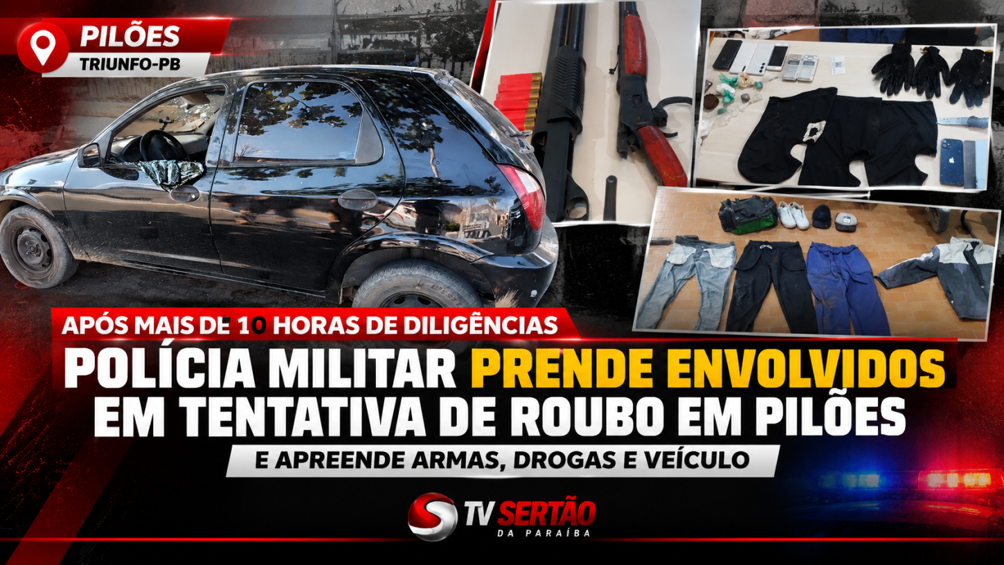 Após mais de 10 horas de buscas, Polícia Militar prende suspeitos de tentativa de roubo em Pilões e apreende armas e drogas
