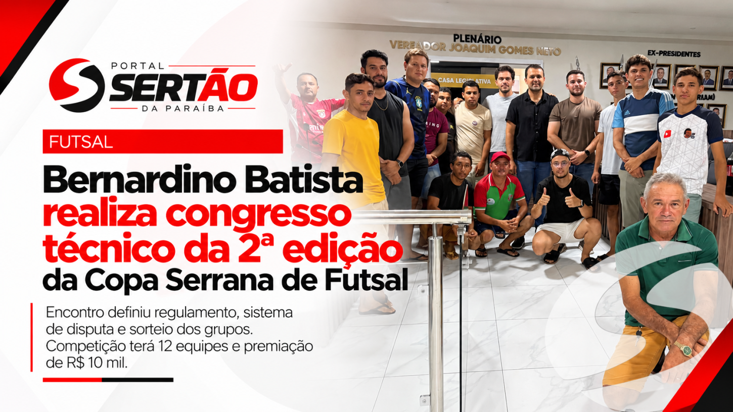Bernardino Batista realiza congresso técnico da 2ª edição da Copa Serrana de Futsal
