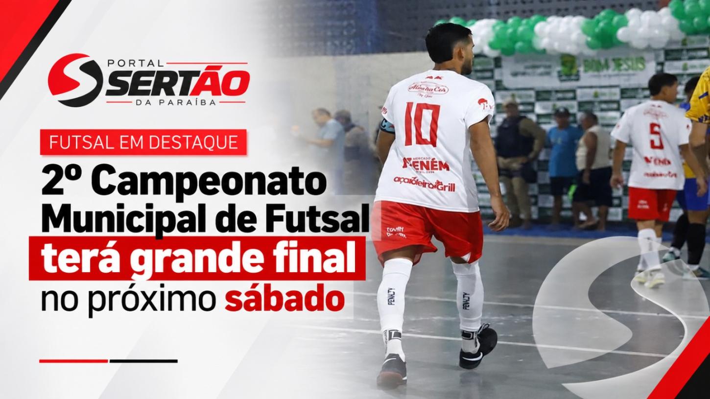 Bom Jesus se prepara para a grande final do 2º Campeonato Municipal de Futsal com premiação superior a R$ 10 mil
