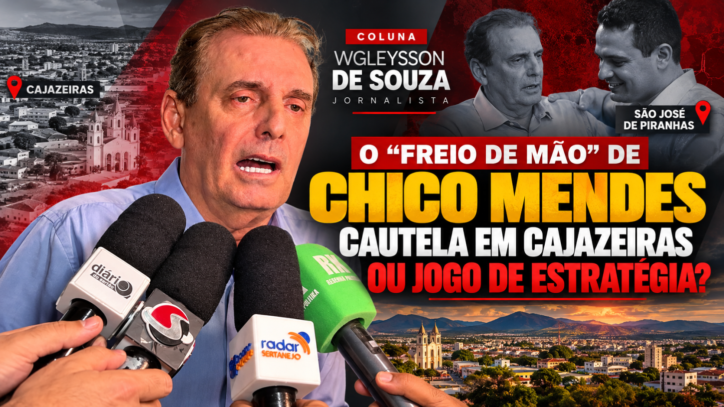 O “freio de mão” de Chico Mendes em Cajazeiras: cautela ou estratégia?