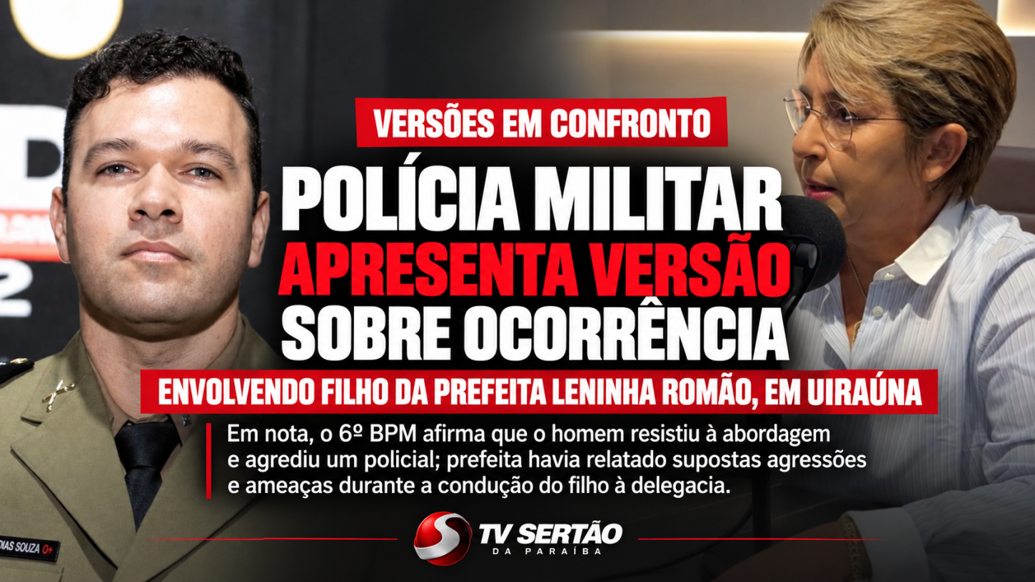 Polícia Militar apresenta versão sobre ocorrência envolvendo filho da prefeita Leninha Romão, em Uiraúna