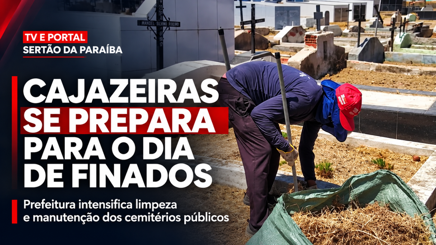 Prefeitura de Cajazeiras intensifica limpeza dos cemitérios e prepara espaços para o Dia de Finados