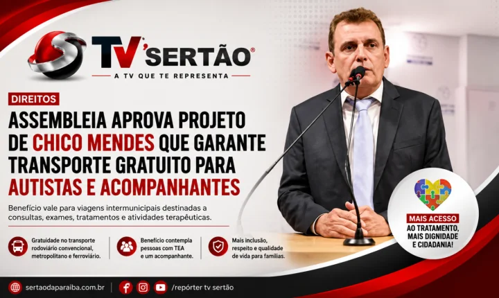 Assembleia aprova projeto de Chico Mendes que garante transporte gratuito para autistas na Paraíba