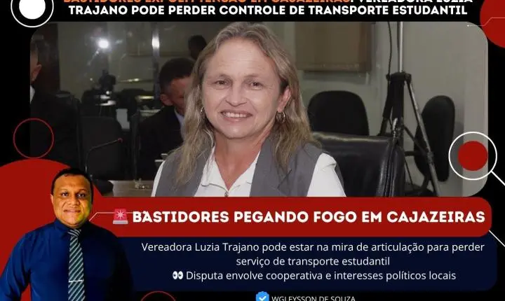 Bastidores expõem tensão em Cajazeiras: vereadora Luzia Trajano pode perder controle de transporte estudantil