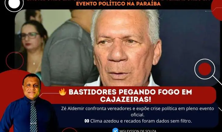Bastidores expõem tensão entre Zé Aldemir e vereadores em evento político na Paraíba