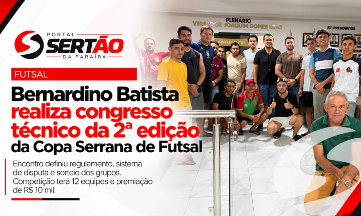 Bernardino Batista realiza congresso técnico da 2ª edição da Copa Serrana de Futsal