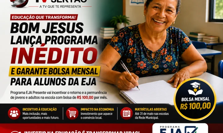 Bom Jesus lança programa inédito e garante bolsa mensal para alunos da EJA