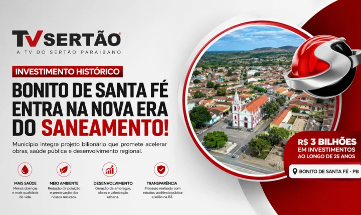 Bonito de Santa Fé entra na nova era do saneamento com investimentos históricos e visão de futuro