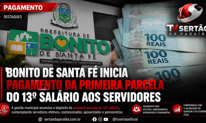 Bonito de Santa Fé inicia pagamento da primeira parcela do 13º salário aos servidores