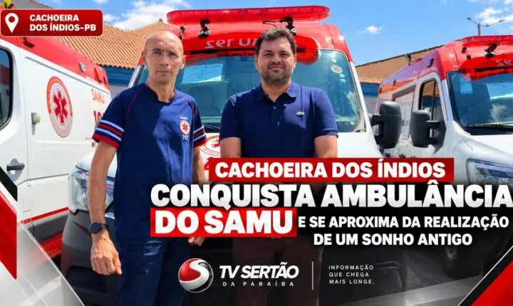 Cachoeira dos Índios recebe ambulância do SAMU e avança na implantação do serviço de urgência e emergência