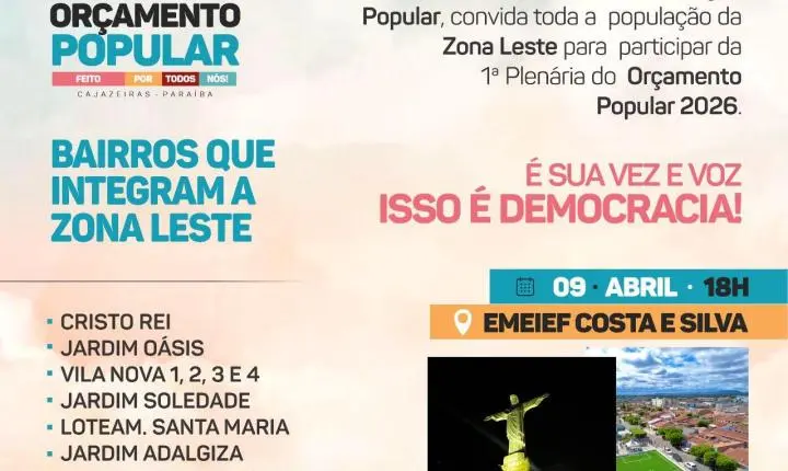 Cajazeiras convoca Zona Leste para decidir prioridades no Orçamento Popular 2026