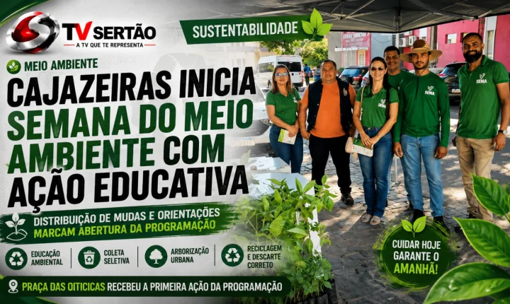 Cajazeiras inicia Semana do Meio Ambiente com ação educativa e distribuição de mudas