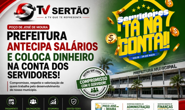 Com contas equilibradas, Prefeitura de Poço de José de Moura antecipa salários dos servidores