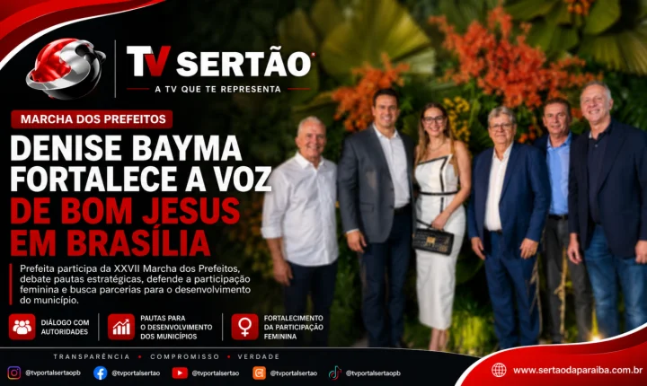 Denise Bayma amplia diálogo em Brasília durante Marcha dos Prefeitos e reforça voz de Bom Jesus