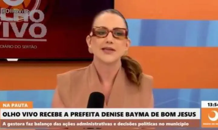 Denise Bayma classifica rompimento em Bom Jesus como 