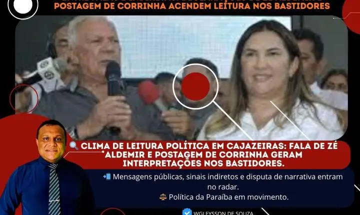Entre falas e indiretas: declarações de Zé Aldemir e postagem de Corrinha acendem leitura nos bastidores