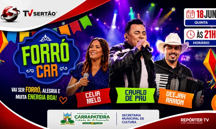 Forró Car promete agitar Carrapateira com grande festa junina no dia 18 de junho